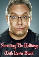 Watch Surviving The Holidays With Lewis Black Online